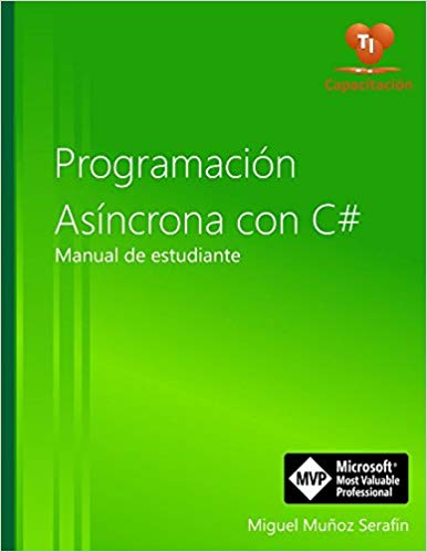 Programación Asíncrona con C#: Manual de estudiante